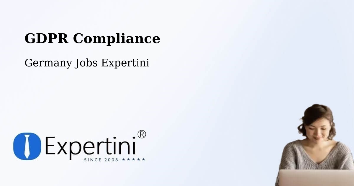 GDPR Compliance - Germany Jobs Expertini