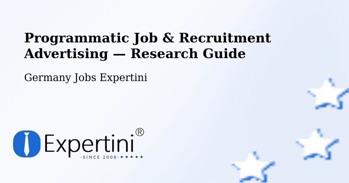 Programmatic Job & Recruitment Advertising — Research Guide – Limbach